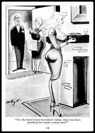 Stare #004 1960 - No, she hasn't been horseback riding, have you been spanking her again, yound man.jpg