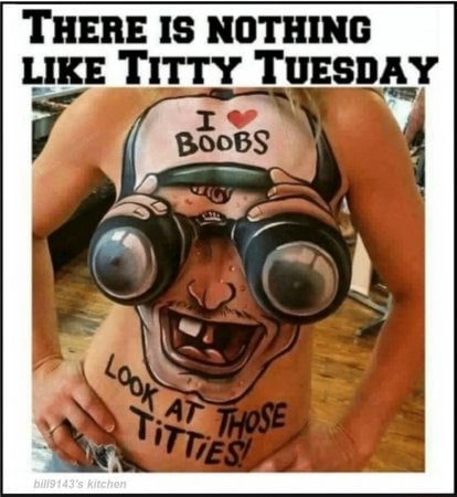 Titty Tuesday.jpg