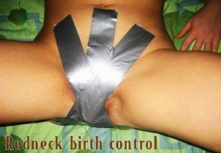 Redneck Birth Control.jpg